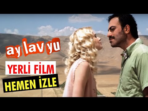 Ay Lav Yu – Tek Parça Film (Yerli Film)