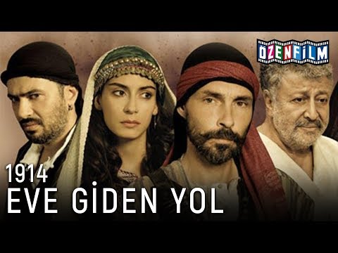 Eve Giden Yol 1914 – Tek Parça (Yerli Film)