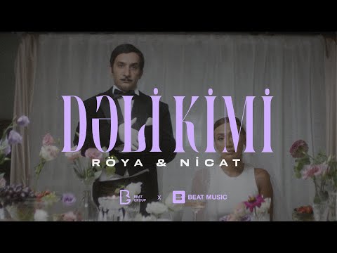 Röya & Nicat Rəhimov – Dəli Kimi (Rəsmi Musiqi Videosu)