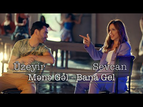Uzeyir Mehdizade Sevcan Dalkiran – Mene Gel Bana Gel ( Official Clip ) 2022