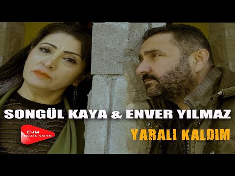 Enver Yılmaz & Songül Kaya – Yaralı Kaldım (Official Video)