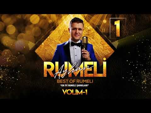 Rumeli Ayhan-Rumeli Potpori | Best Of Rumeli Albümü volim 1