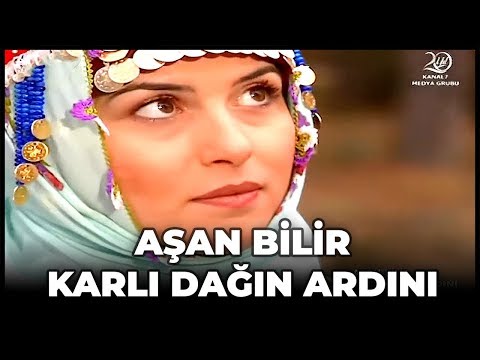 Aşan Bilir Karlı Dağın Ardını – Kanal 7 TV Filmi