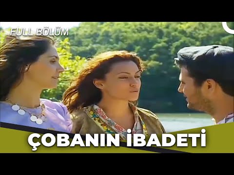 Çobanın İbadeti – Kalp Gözü Filmi