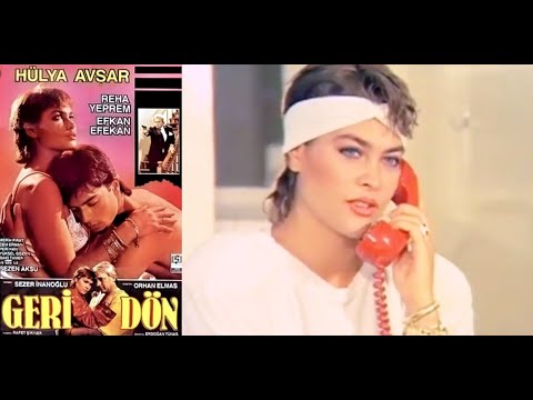 Geri Dön 1987 – Hülya Avşar – Reha Yeprem – Türk Filmi