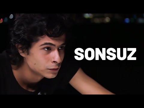 Sonsuz – Tek Parça Film (Yerli Film)