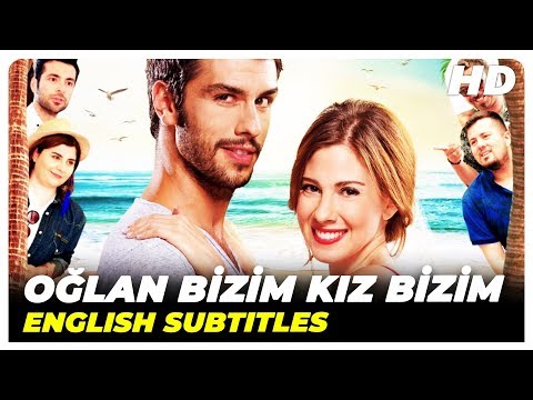 Oğlan Bizim Kız Bizim | Turkish Love Full Movie ( English Subtitles )