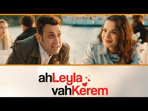 Ah Leyla Vah Kerem Yerli Komedi (2024 FULL HD)