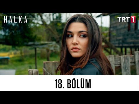 Halka 18. Bölüm