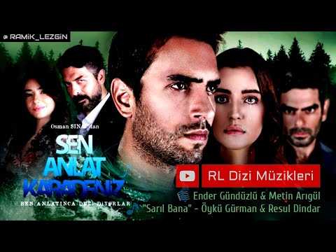 Sen Anlat Karadeniz – Sarıl Bana (Enstrümantal) | Dizi Müziği