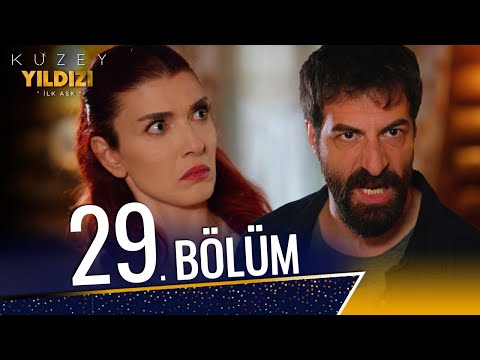 Kuzey Yıldızı İlk Aşk 29. Bölüm (Full HD)